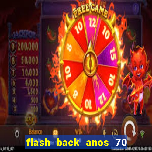 flash back anos 70 80 90 internacional download